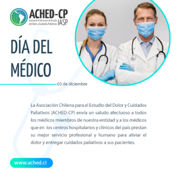  ¡Feliz Día del Médico! Mensaje del Presidente de ACHED-CP